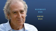 Let Go of Ego – Discover the Moment / Lass das Ego los – entdecke den Moment
